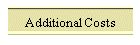 Additional Costs